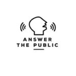 Answer the Public: The Ultimate Tool for Your Curiosity